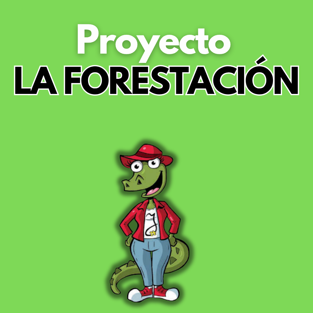 Proyecto educativo: La forestación. Quinto grado