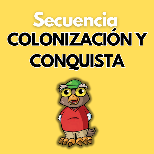 Secuencia Didáctica: Colonización y conquista. Cuarto grado