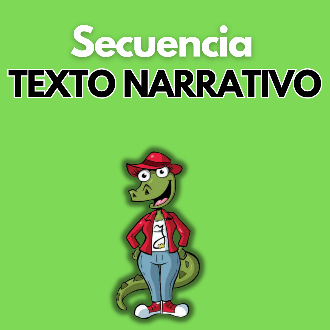 Secuencia Didáctica: Texto narrativo. Quinto grado