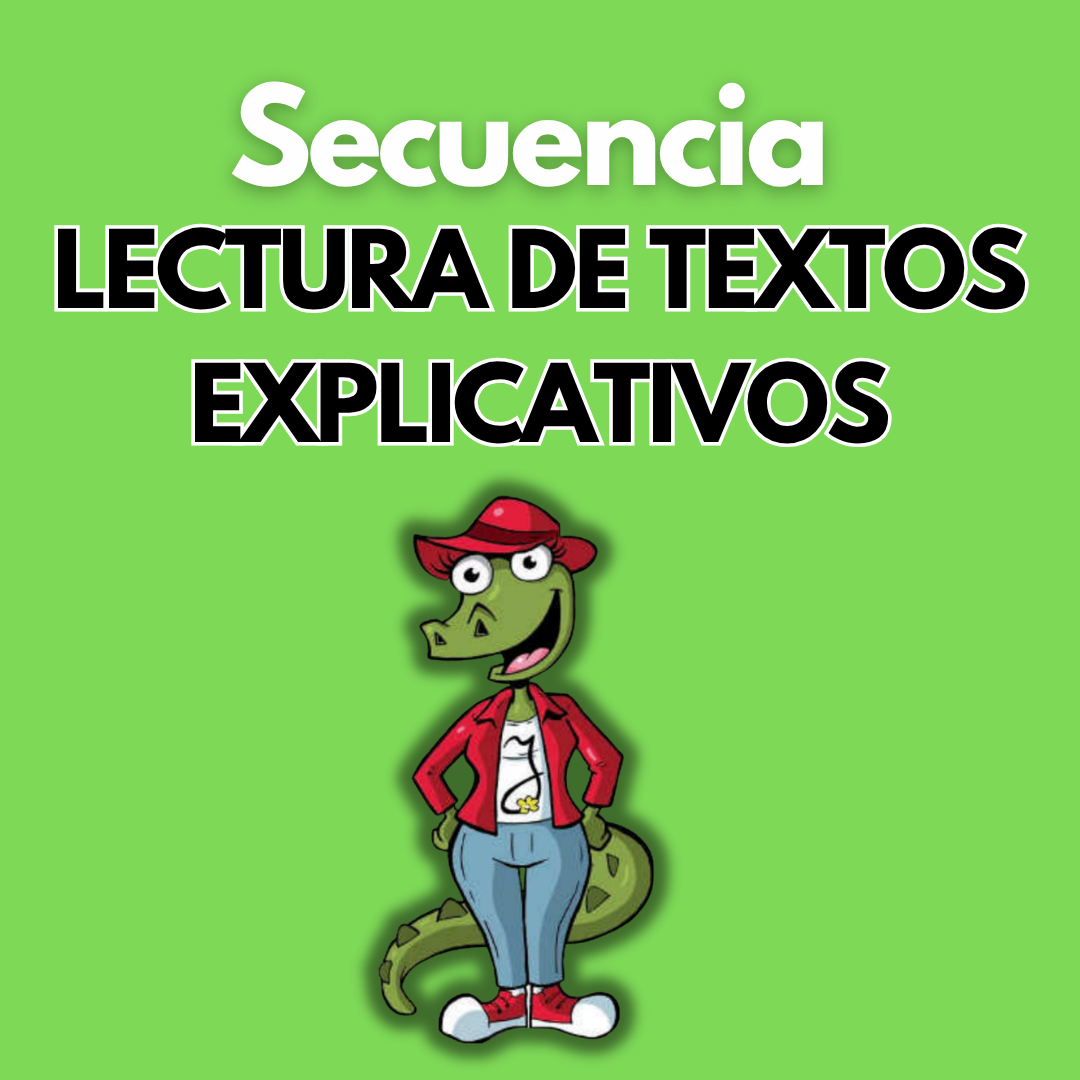 Secuencia Didáctica: Lectura de textos explicativos. Quinto grado