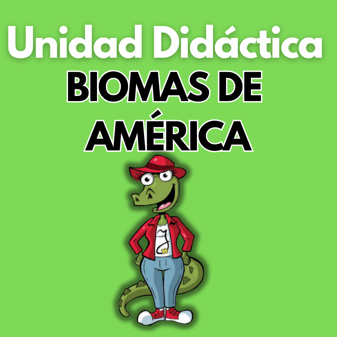 Unidad Didáctica: Los Biomas de América. Quinto grado
