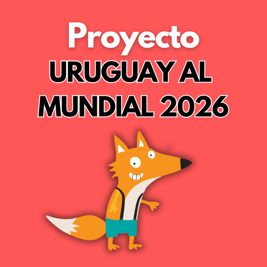 Proyecto Educativo. Uruguay al mundial 2026. Primer grado.
