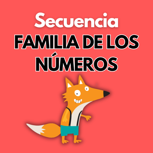 Secuencia Didáctica Familia de los números. Primer grado