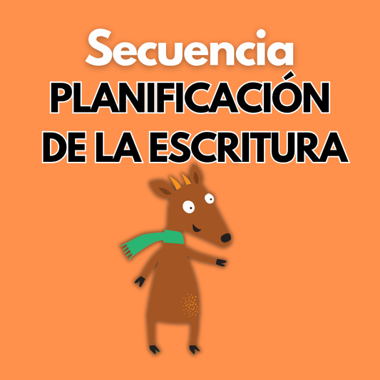 Secuencia Didáctica: La planificación de la escritura. Tercer grado