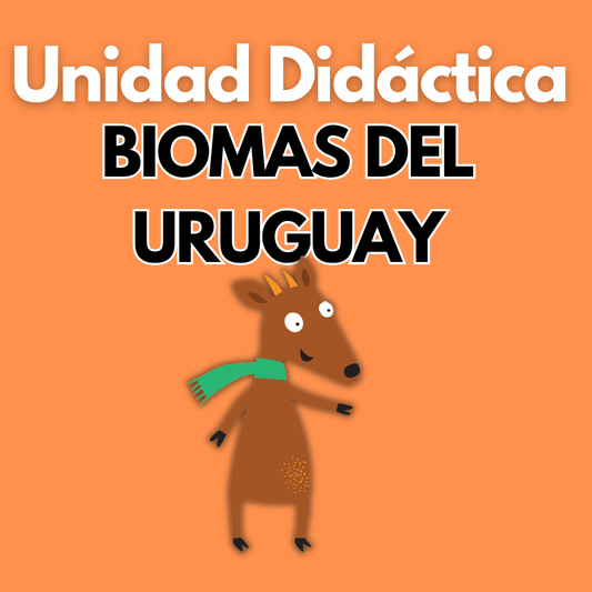 Unidad Didáctica. Biomas del Uruguay. Tercer grado