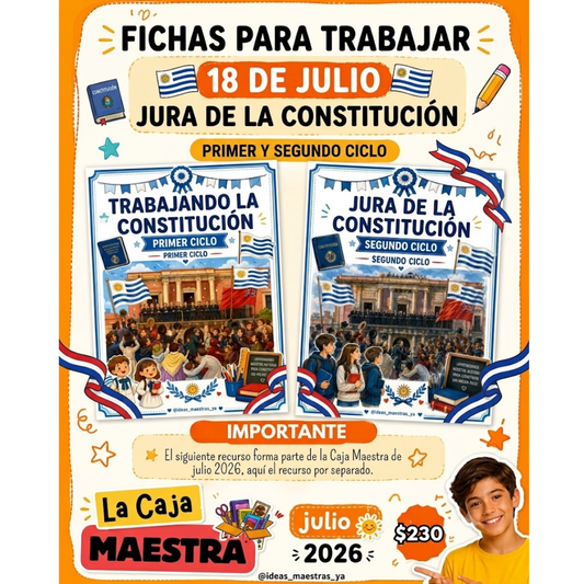 Jura de la Constitución. Fichas primer y segundo ciclo. (Recurso que pertenece a Caja Maestra de Julio 2026)