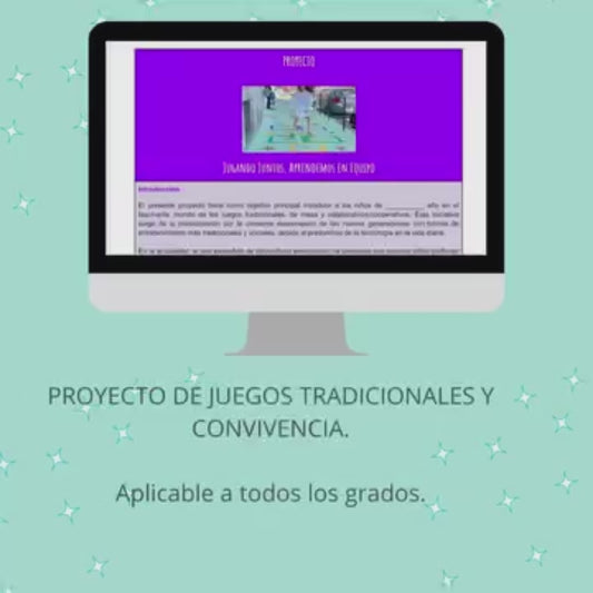 Proyecto Educativo. Convivencia y juegos tradicionales. Primer grado.