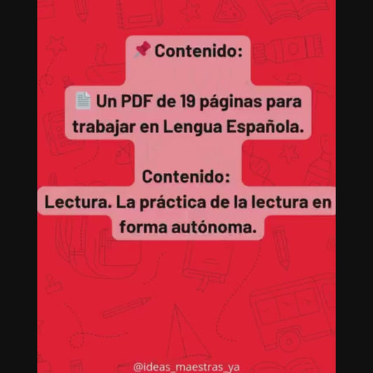 Secuendia Didáctica: La práctica de lectura autónoma. Primer grado
